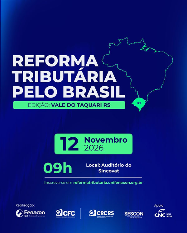 Reforma Tributária pelo Brasil - Edição Vale do Taquari RS